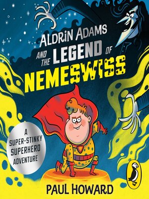 cover image of Aldrin Adams and the Legend of Nemeswiss
